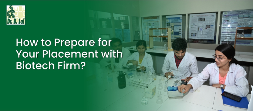 How to Prepare for Your Placement with Biotech Firm?